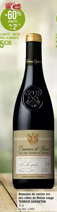 Géant Casino Terroir daronton beaumes de venise cru des côtes du rhône rouge offre