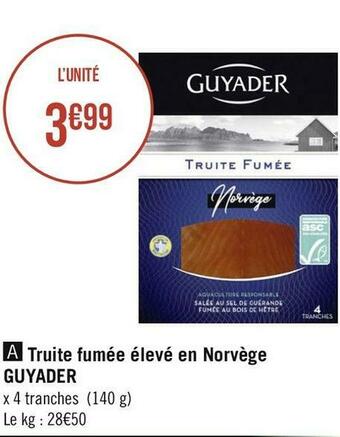 Guyader truite fumée élevé en norvège
