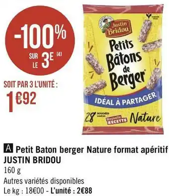 Justin bridou petit baton berger nature format apéritif