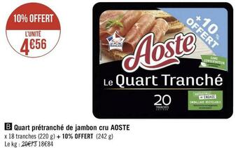 Géant Casino Aoste quart prétranché de jambon cru offre