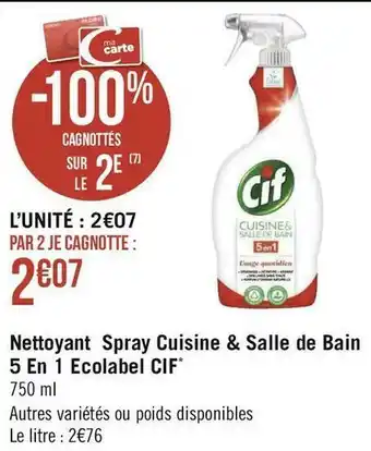 Géant Casino Cif nettoyant spray cuisine & salle de bain 5 en 1 ecolabel* offre