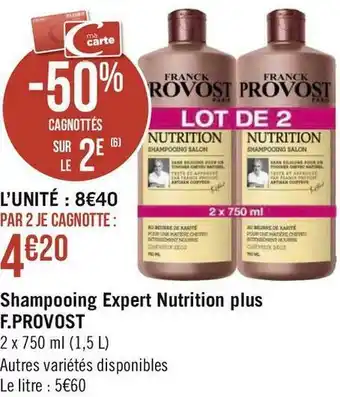 Géant Casino F.provost shampooing expert nutrition plus offre