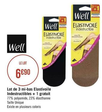 Géant Casino Well lot de 3 mi-bas elastivoile indestructibles + 1 gratuit offre