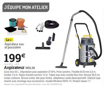 Espace emeraude Aspirateur WDL30 offre