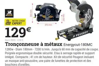 Espace emeraude Tronçonneuse à métaux Energycut-180MC offre