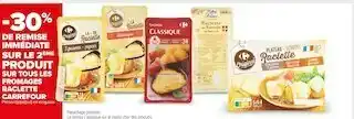 Carrefour Market Carrefour bon plan sur tous les fromages raclette de la marque carrefour offre