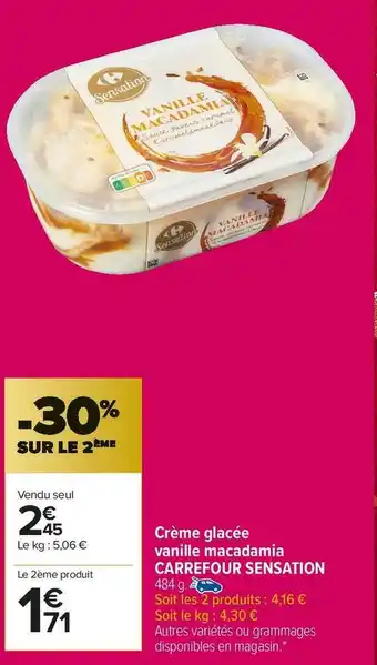 Carrefour Market Carrefour sensation crème glacée vanille macadamia offre