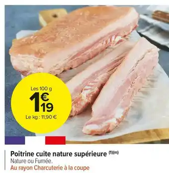 Carrefour Market Poitrine cuite nature supérieure offre