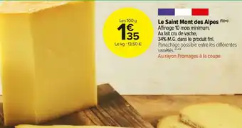 Carrefour Market Le saint mont des alpes offre
