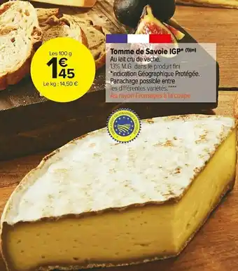 Carrefour Market Tomme de savoie igp offre