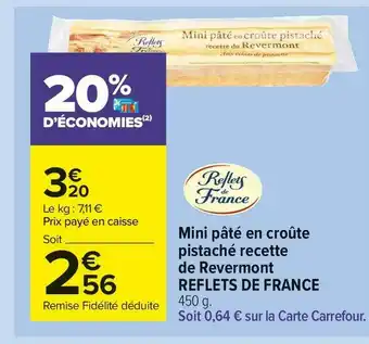 Reflets de france mini pùté en croûte pistaché recette de revermont