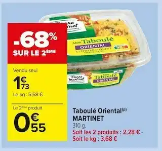 Carrefour Market Martinet taboulé oriental offre