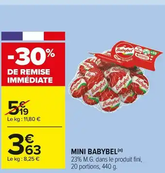Carrefour Market Babybel mini babybel offre