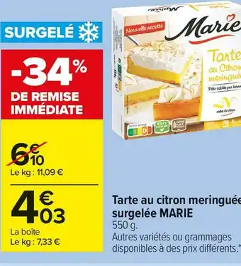 Carrefour Market Marie tarte au citron meringuée surgelée offre
