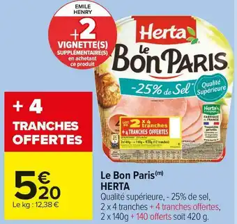 Carrefour Market Herta le bon paris offre