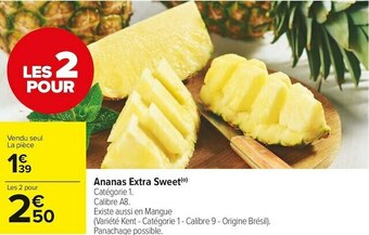Carrefour Market Ananas extra sweet offre
