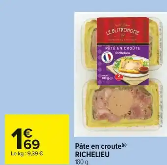 Richelieu pâte en croute