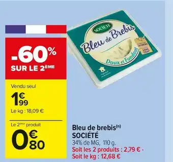 Carrefour Market Société bleu de brebis offre