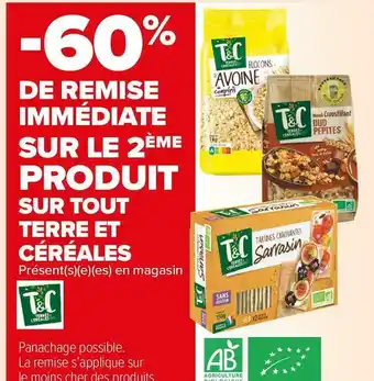 Carrefour Market Terre et céréales bon plan sur le 2ème produit sur tout terre et céréales terre et céréales offre