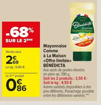 Carrefour Market Bénédicta mayonnaise comme à la maison «offre limitée» offre