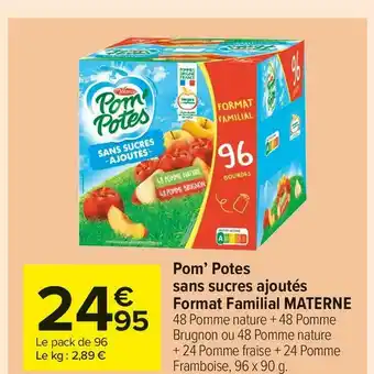 Carrefour Market Materne pom’ potes sans sucres ajoutés format familial offre