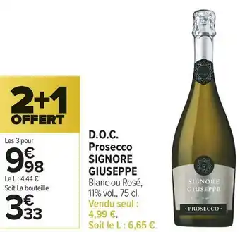 Carrefour Market Signore giuseppe d.o.c. prosecco offre