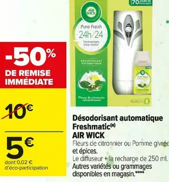 Carrefour Market Air wick désodorisant automatique freshmatic offre