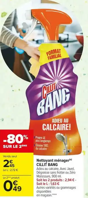 Carrefour Market Cillit bang nettoyant ménager offre