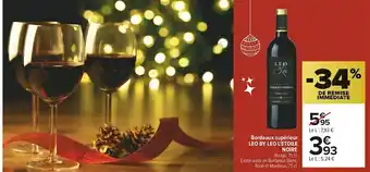 Carrefour Market Leo by leo bordeaux supérieur l’etoile noire offre