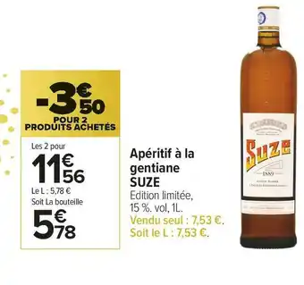 Carrefour Market Suze apéritif à la gentiane offre