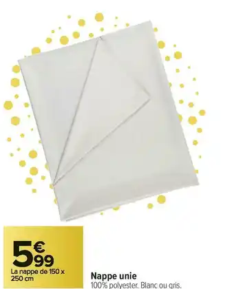 Carrefour Market Nappe unie offre
