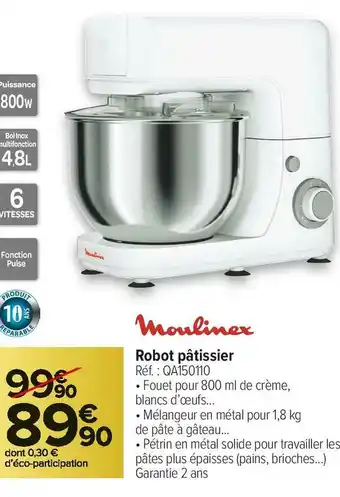 Carrefour Market Moulinex robot pâtissier offre