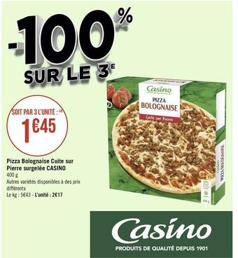 Casino pizza bolognaise cuite sur pierre surgelée