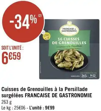 Géant Casino Francaise de gastronomie cuisses de grenouilles à la persillade surgélées offre