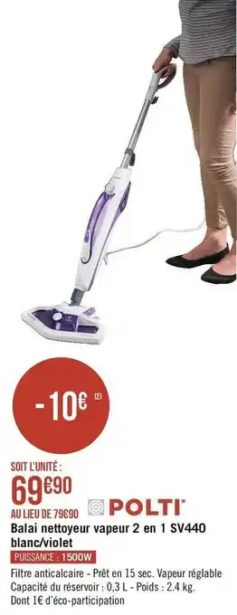 Géant Casino Polti balai nettoyeur vapeur 2 en 1 sv440 blanc/violet offre