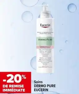 Carrefour Soins dermo pure eucerin offre