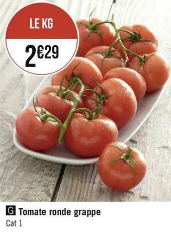 Géant Casino Tomate ronde grappe offre