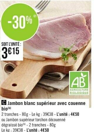 Jambon blanc supérieur avec couenne bio