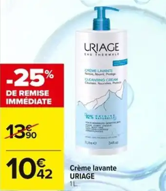 Carrefour Crème lavante URIAGE offre