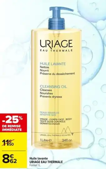 Carrefour Huile lavante URIAGE EAU THERMALE offre