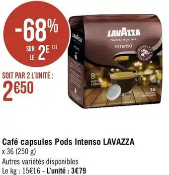 Géant Casino Lavazza café capsules pods intenso offre