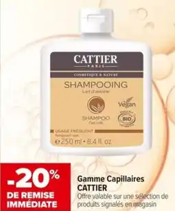 Carrefour Gamme Capillaires CATTIER offre