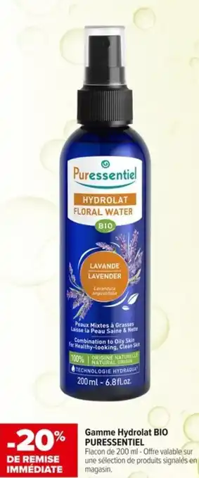 Carrefour Gamme Hydrolat BIO PURESSENTIEL offre