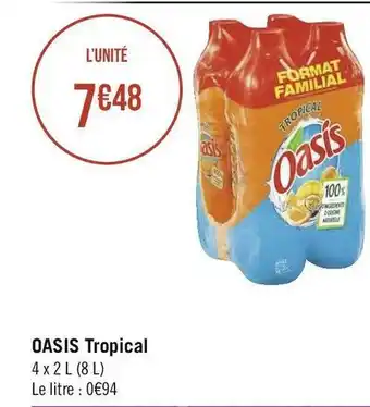 Géant Casino Oasis oasis tropical offre