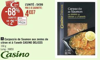 Géant Casino Carpaccio de saumon aux zestes de citron et à l’aneth offre