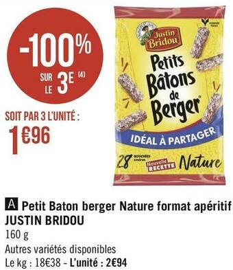 Géant Casino Justin bridou petit baton berger nature format apéritif offre