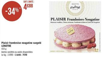 Géant Casino Lenotre plaisir frambroise nougatine surgelé offre