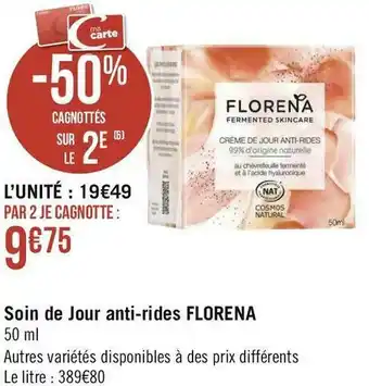 Géant Casino Florena soin de jour anti-rides offre