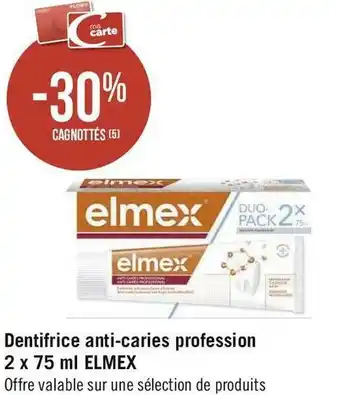 Géant Casino Elmex bon plan sur le dentifrice anti-caries profession 2 x 75 ml de la amqrue elmex offre