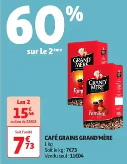 Auchan Café grains grand'mère offre